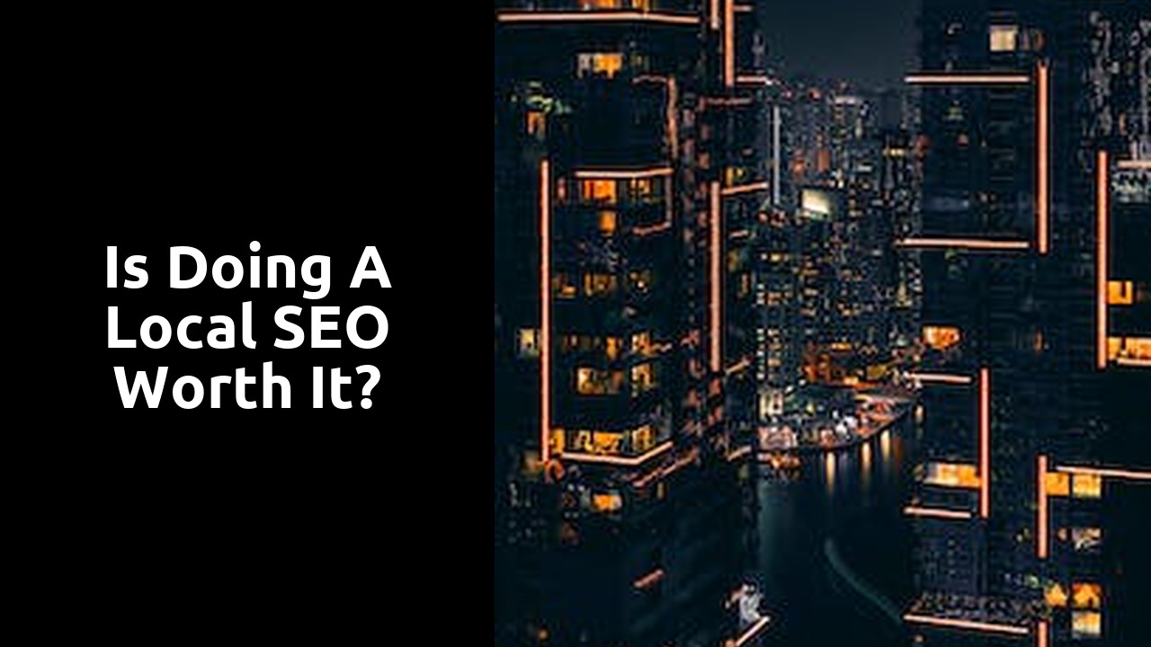 Is doing a local SEO worth it?