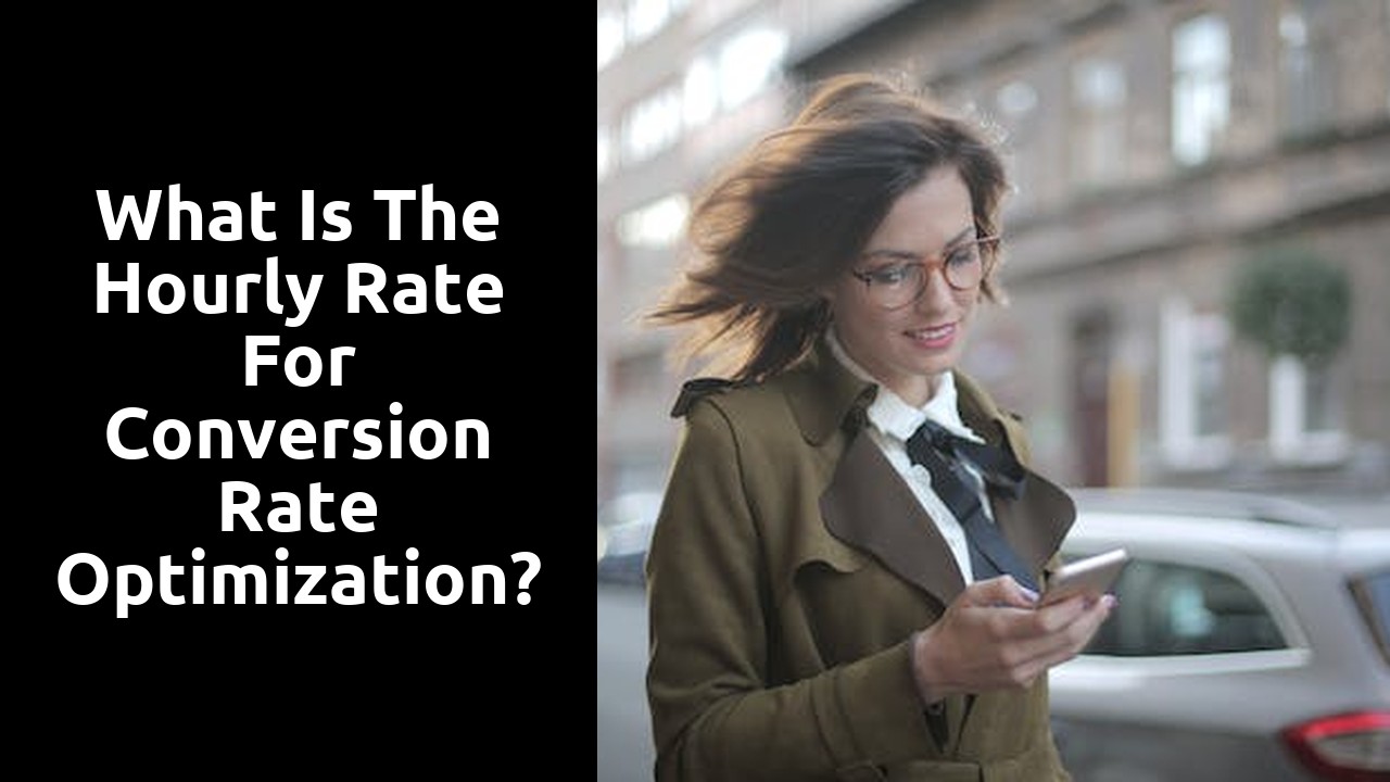 What is the hourly rate for conversion rate optimization?